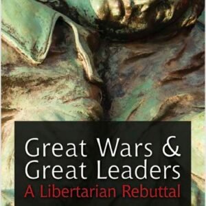 Great War and Great Leader – Strategy, Leadership & History Insights